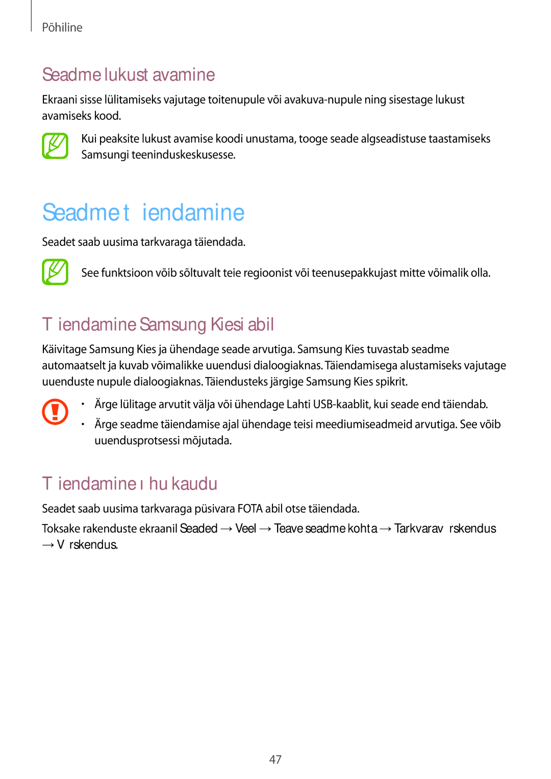 Samsung GT-I9295ZBASEB Seadme täiendamine, Seadme lukust avamine, Täiendamine Samsung Kiesi abil, Täiendamine õhu kaudu 