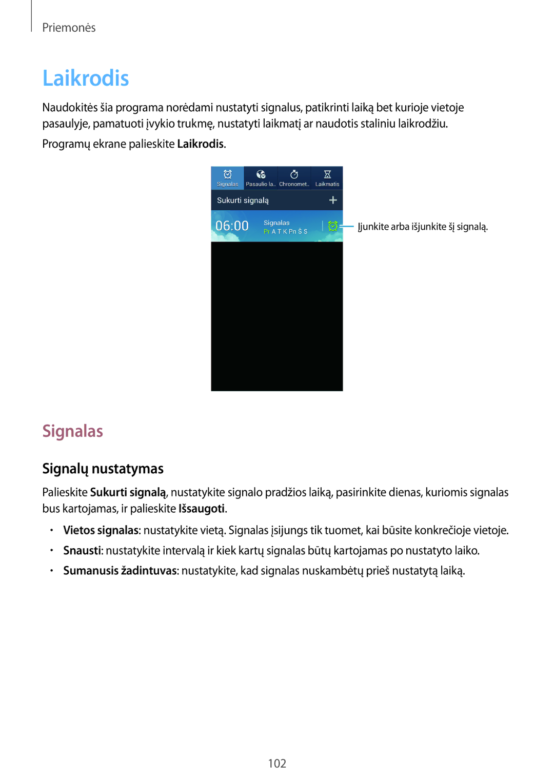 Samsung GT-I9295ZOASEB, GT-I9295ZAASEB, GT-I9295ZBASEB manual Laikrodis, Signalas, Signalų nustatymas 