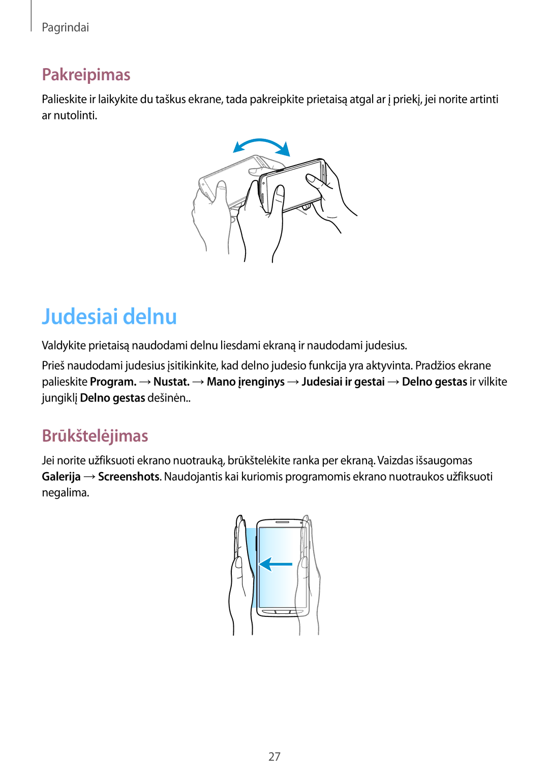 Samsung GT-I9295ZOASEB, GT-I9295ZAASEB, GT-I9295ZBASEB manual Judesiai delnu, Pakreipimas, Brūkštelėjimas 