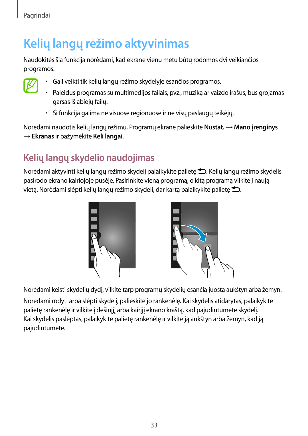 Samsung GT-I9295ZOASEB, GT-I9295ZAASEB, GT-I9295ZBASEB manual Kelių langų režimo aktyvinimas, Kelių langų skydelio naudojimas 