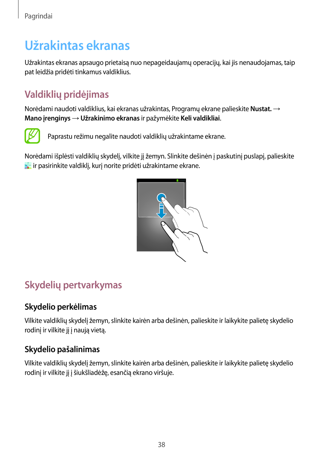 Samsung GT-I9295ZBASEB, GT-I9295ZOASEB, GT-I9295ZAASEB manual Užrakintas ekranas, Valdiklių pridėjimas 