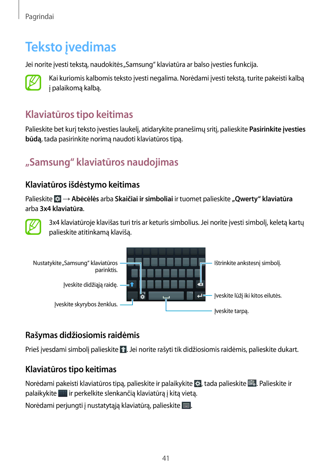 Samsung GT-I9295ZBASEB, GT-I9295ZOASEB manual Teksto įvedimas, Klaviatūros tipo keitimas, „Samsung klaviatūros naudojimas 