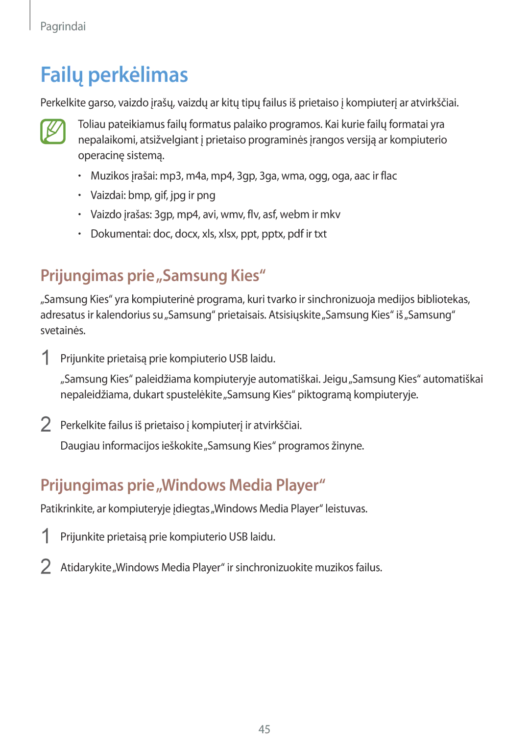 Samsung GT-I9295ZOASEB manual Failų perkėlimas, Prijungimas prie„Samsung Kies, Prijungimas prie„Windows Media Player 