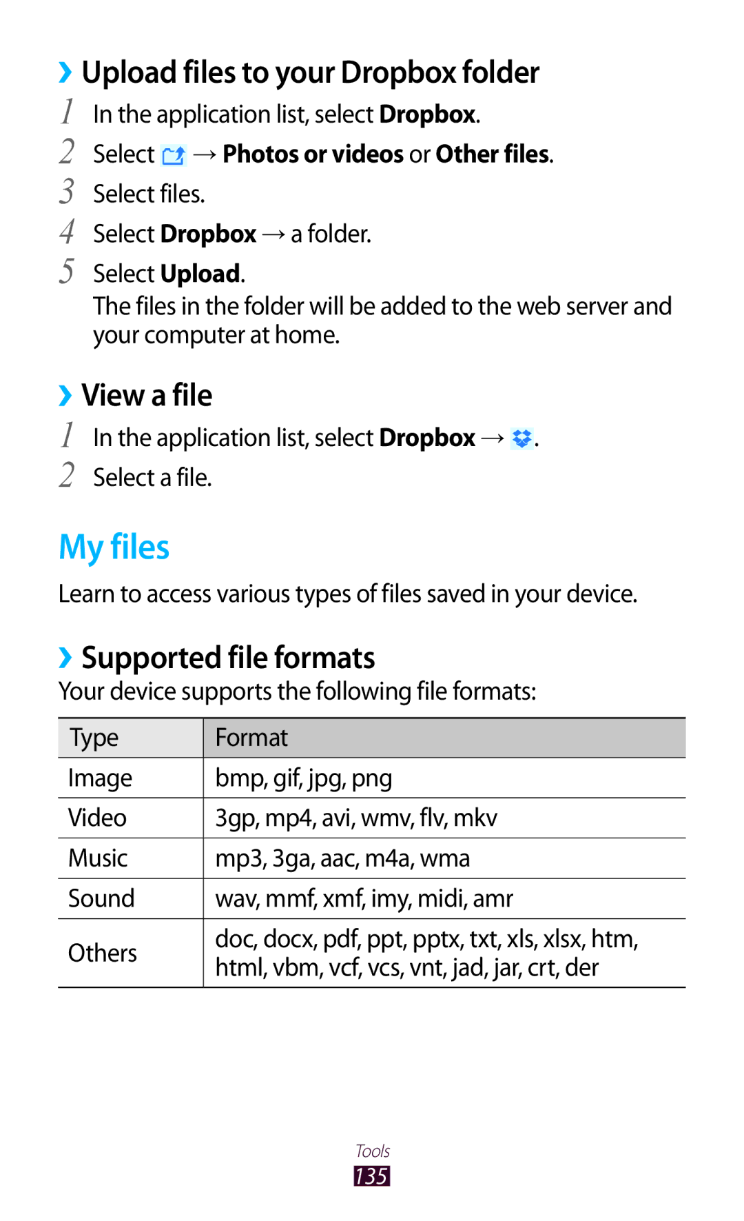 Samsung GT-I9300RWADBT user manual My files, ››Upload files to your Dropbox folder, ››View a file, ››Supported file formats 