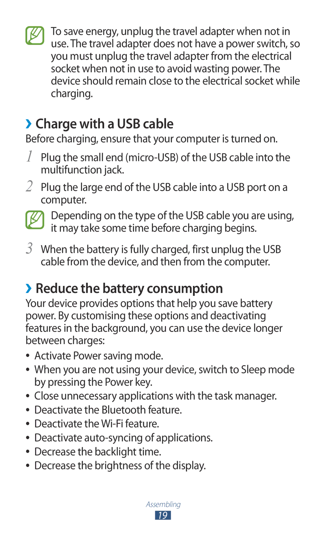 Samsung GT-I9300RWADBT ››Charge with a USB cable, ››Reduce the battery consumption, Decrease the brightness of the display 