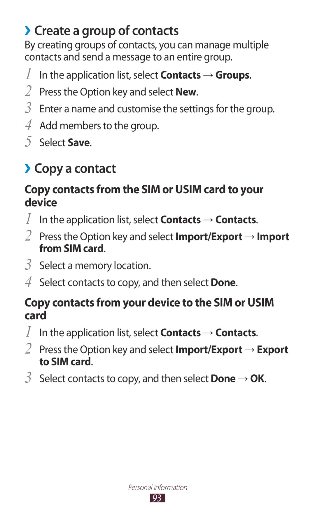 Samsung GT-I9300RWADBT user manual ››Create a group of contacts, ››Copy a contact, From SIM card, To SIM card 