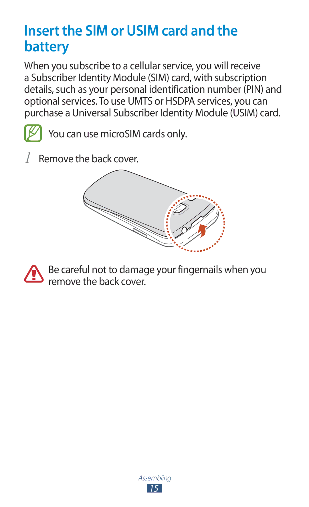 Samsung GT-I9300 user manual Insert the SIM or Usim card and the battery 