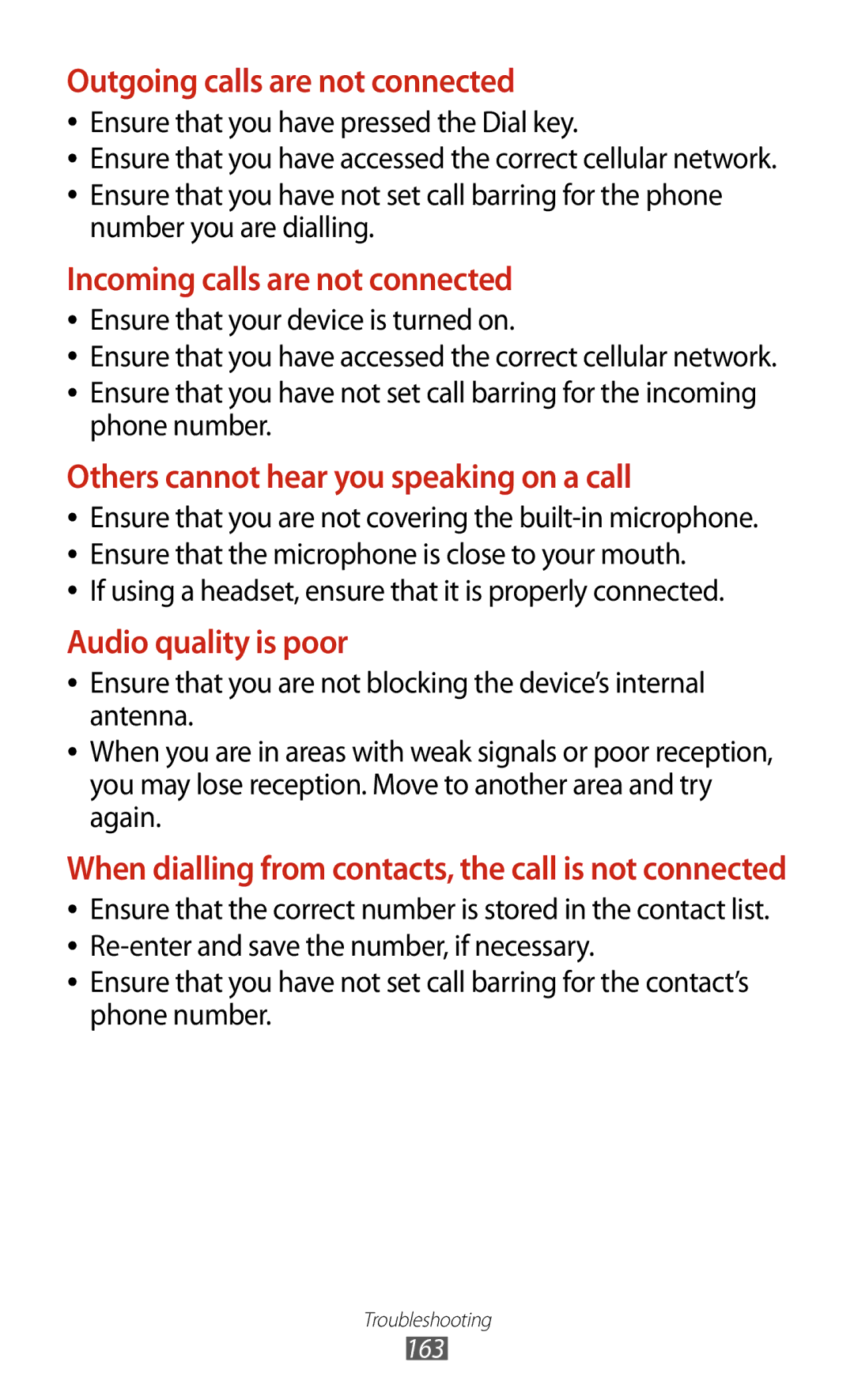 Samsung GT-I9300 Ensure that you have pressed the Dial key, Number you are dialling, Ensure that your device is turned on 