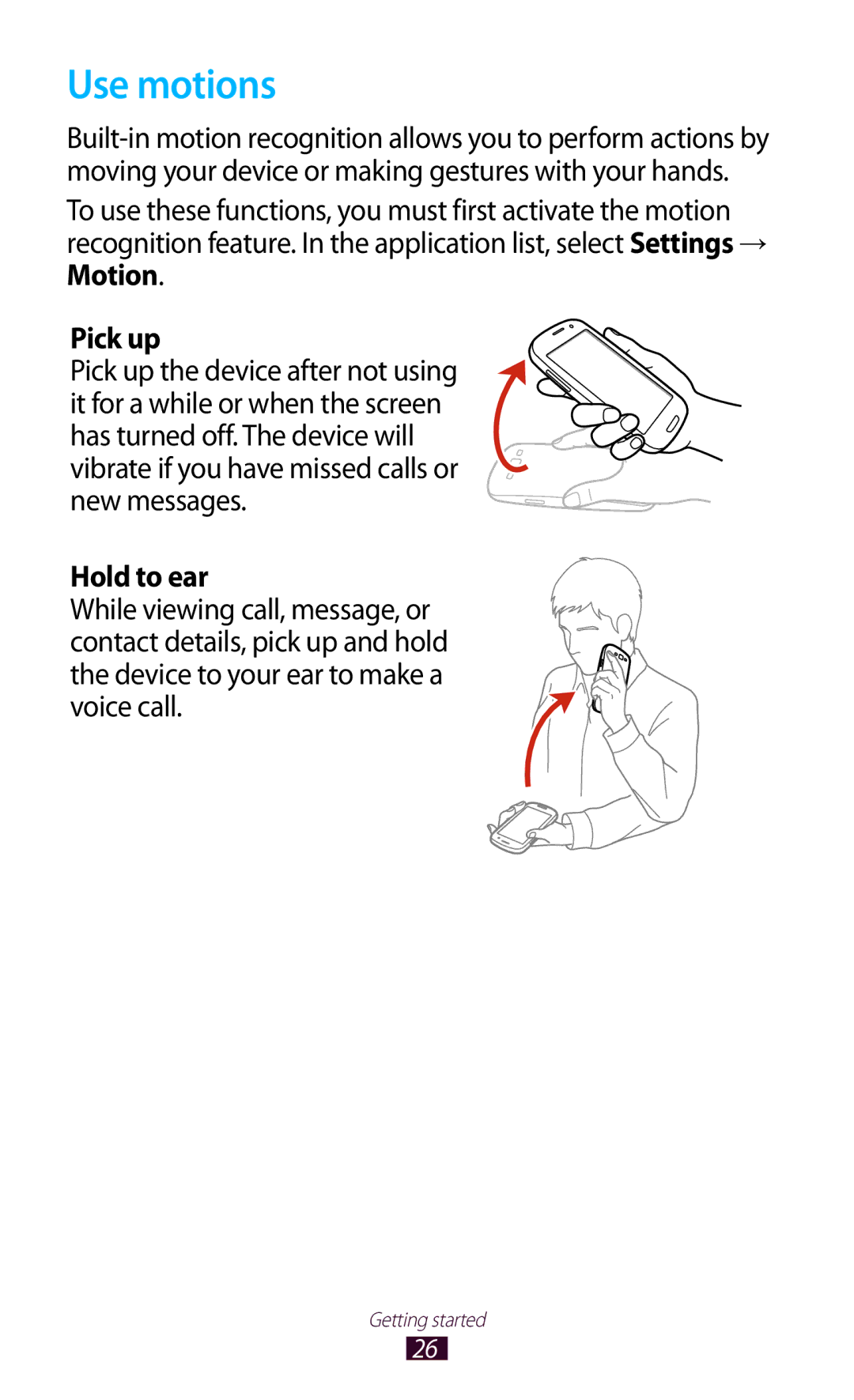 Samsung GT-I9300 user manual Use motions, Pick up, Hold to ear 