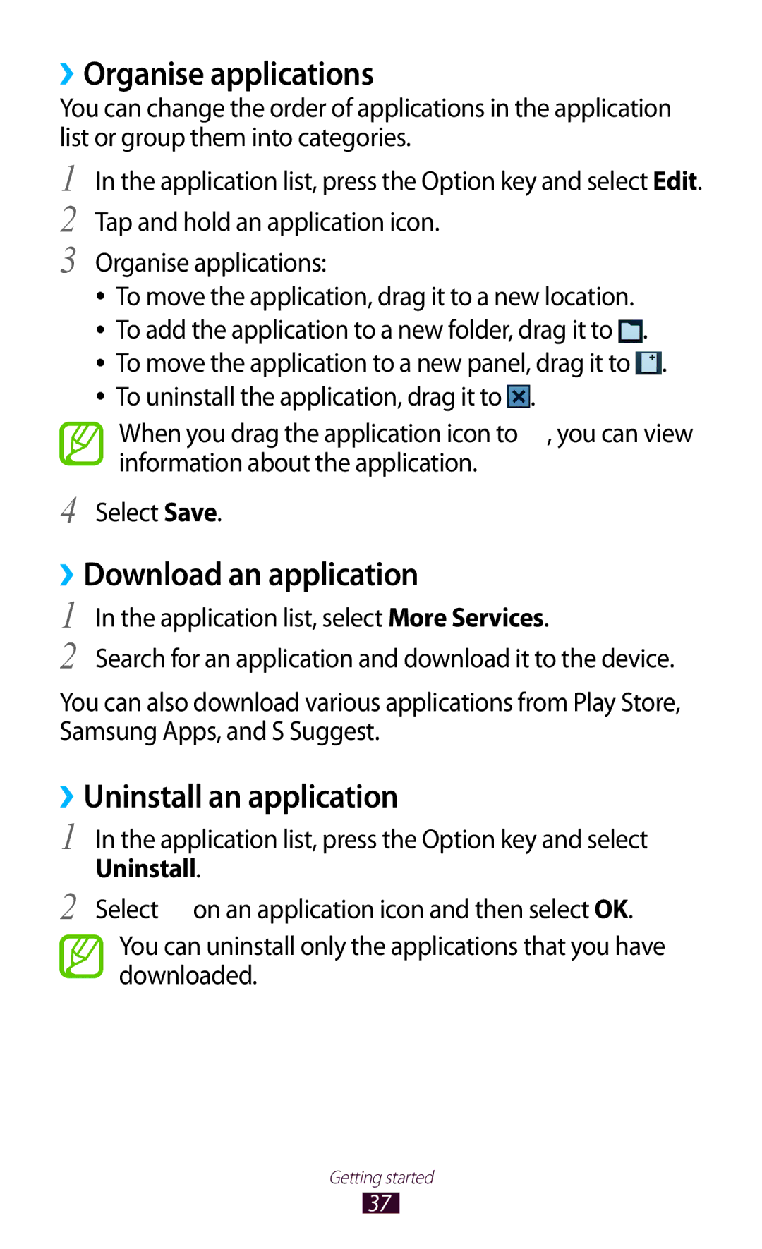 Samsung GT-I9300 user manual ››Organise applications, ››Download an application, ››Uninstall an application 