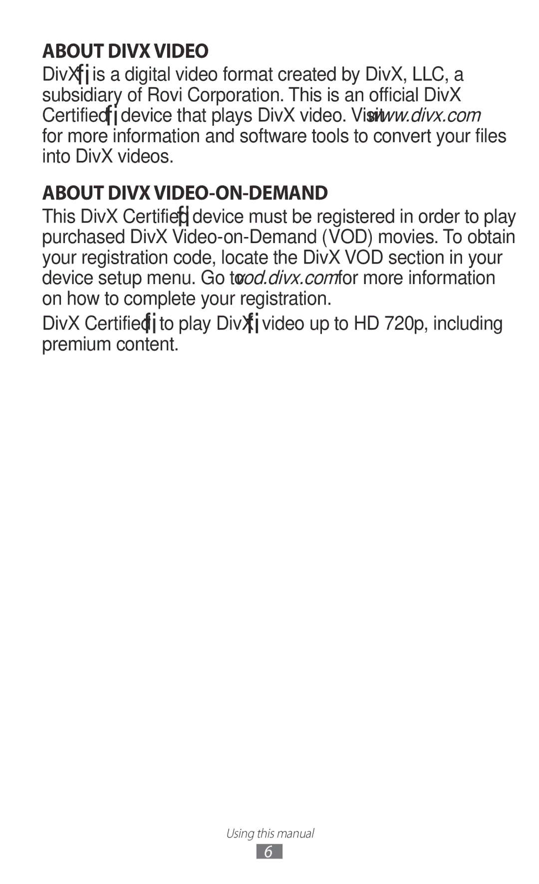 Samsung GT-I9300 user manual About Divx Video About Divx VIDEO-ON-DEMAND 