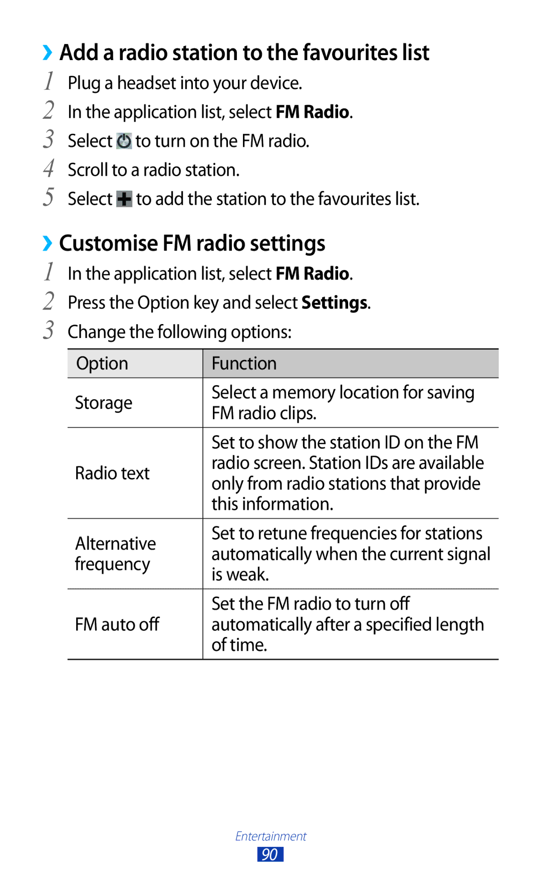 Samsung GT-I9300 user manual ››Add a radio station to the favourites list, ››Customise FM radio settings 