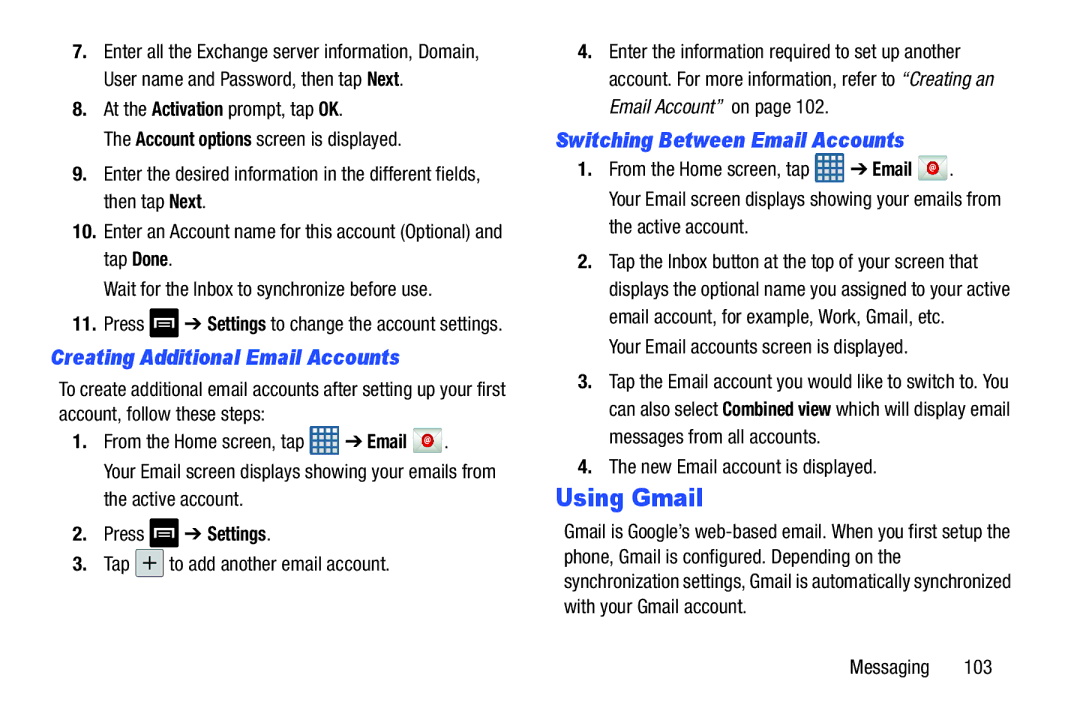 Samsung GT-I9300BLACK user manual Using Gmail, Creating Additional Email Accounts, Switching Between Email Accounts 