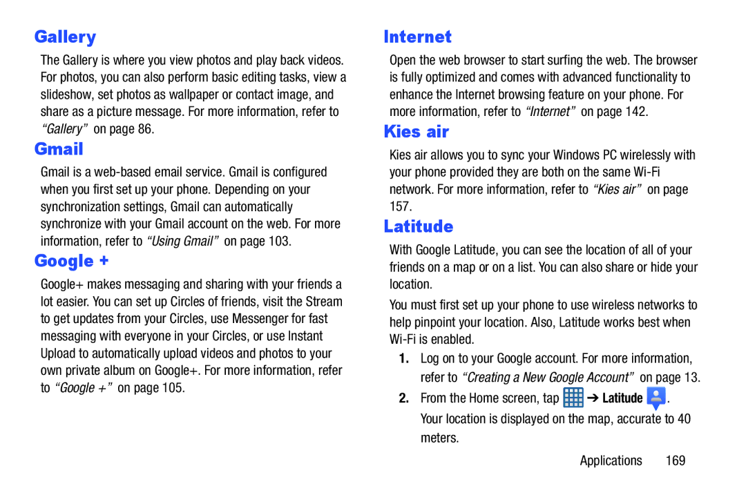 Samsung GT-I9300BLACK user manual Gmail, Kies air, Latitude, Meters Applications 