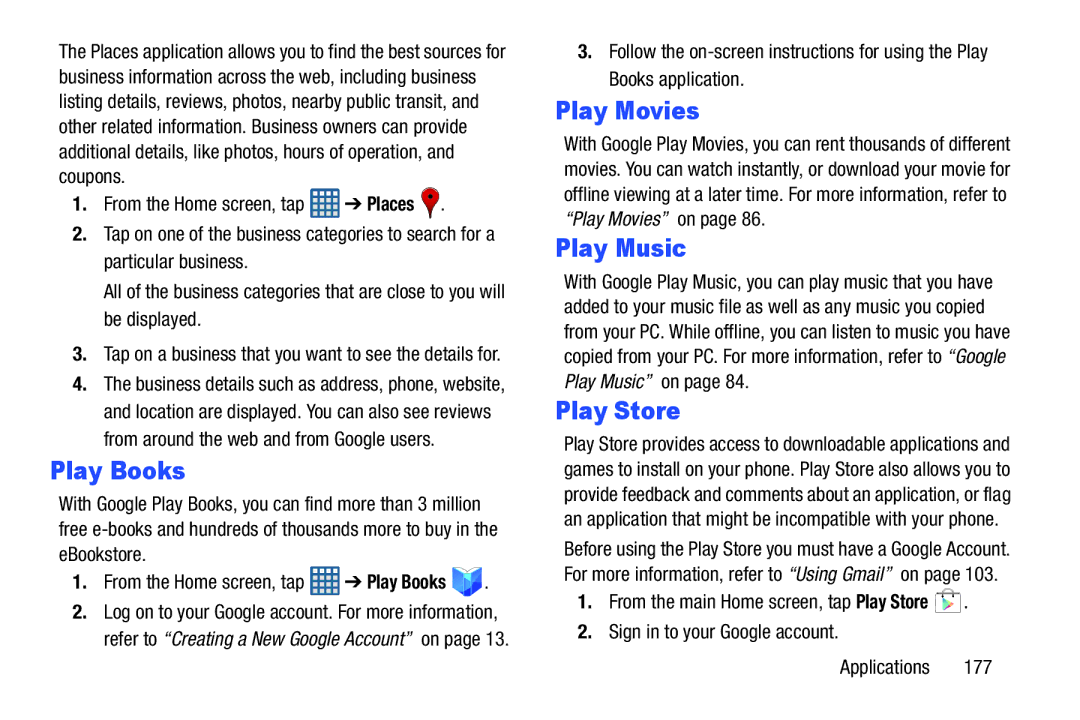 Samsung GT-I9300BLACK Play Books, Play Music, Play Store, Tap on a business that you want to see the details for 