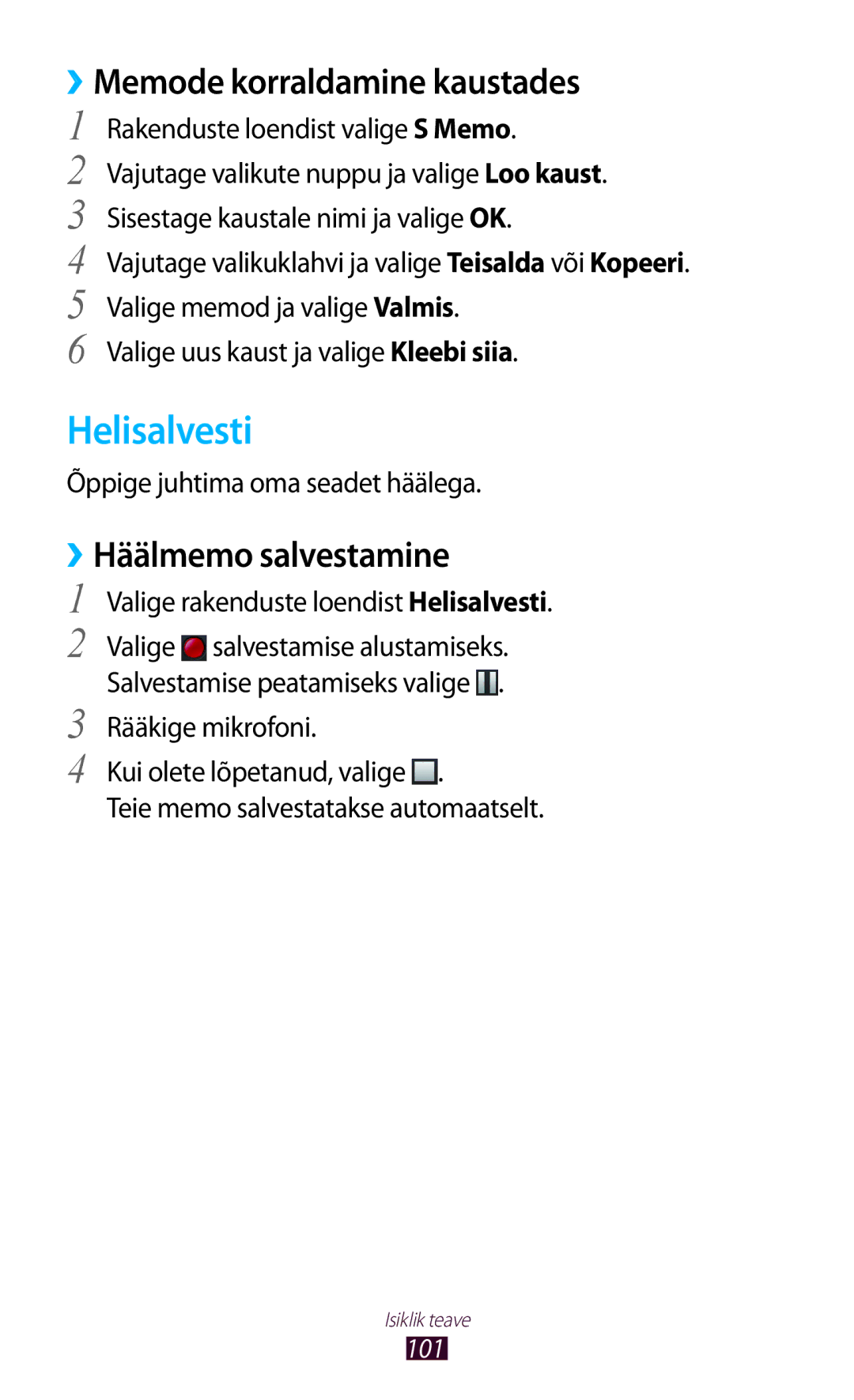 Samsung GT-I9300RWZSEB, GT-I9300GRZSEB manual Helisalvesti, ››Memode korraldamine kaustades, ››Häälmemo salvestamine 