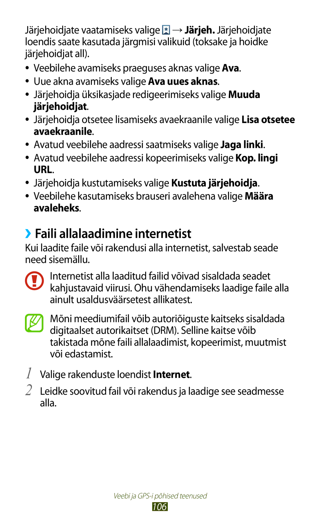 Samsung GT-I9300OKESEB, GT-I9300GRZSEB, GT-I9300ZNDSEB, GT-I9300RWZSEB, GT-I9300TADSEB ››Faili allalaadimine internetist, 106 