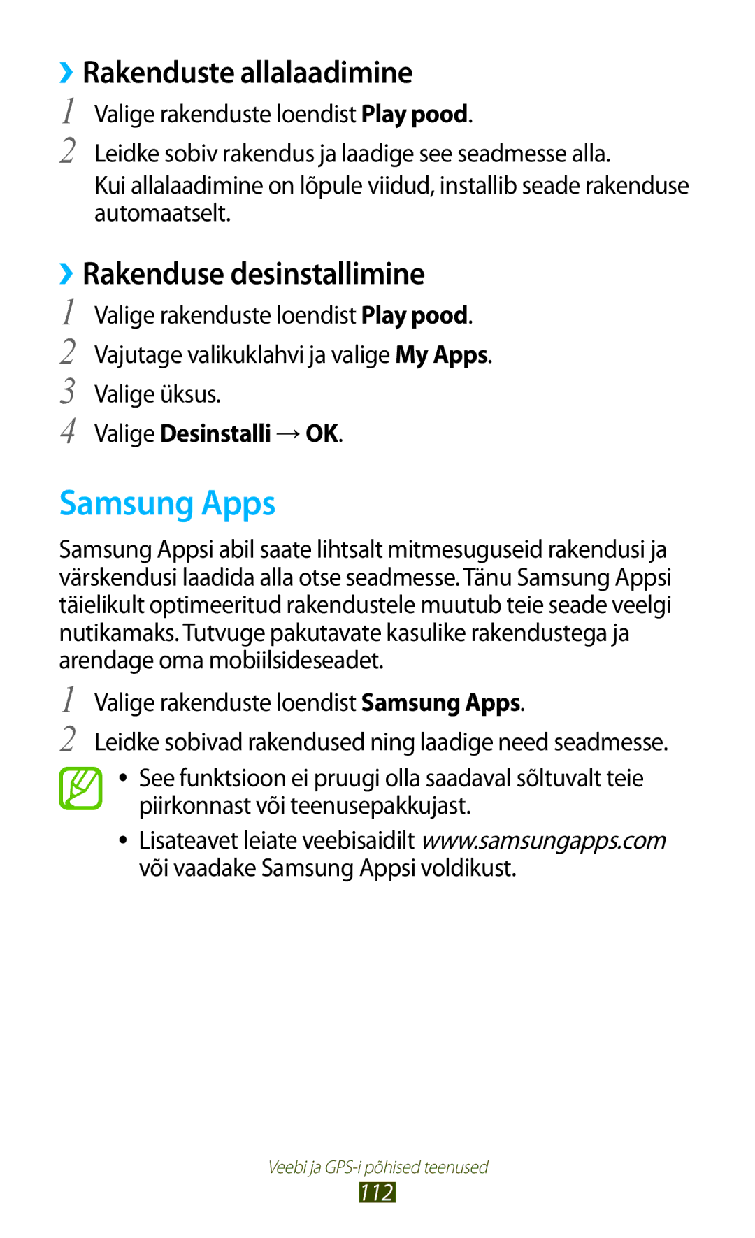 Samsung GT-I9300RWDSEB, GT-I9300GRZSEB, GT-I9300ZNDSEB, GT-I9300RWZSEB manual Samsung Apps, Valige Desinstalli → OK, 112 