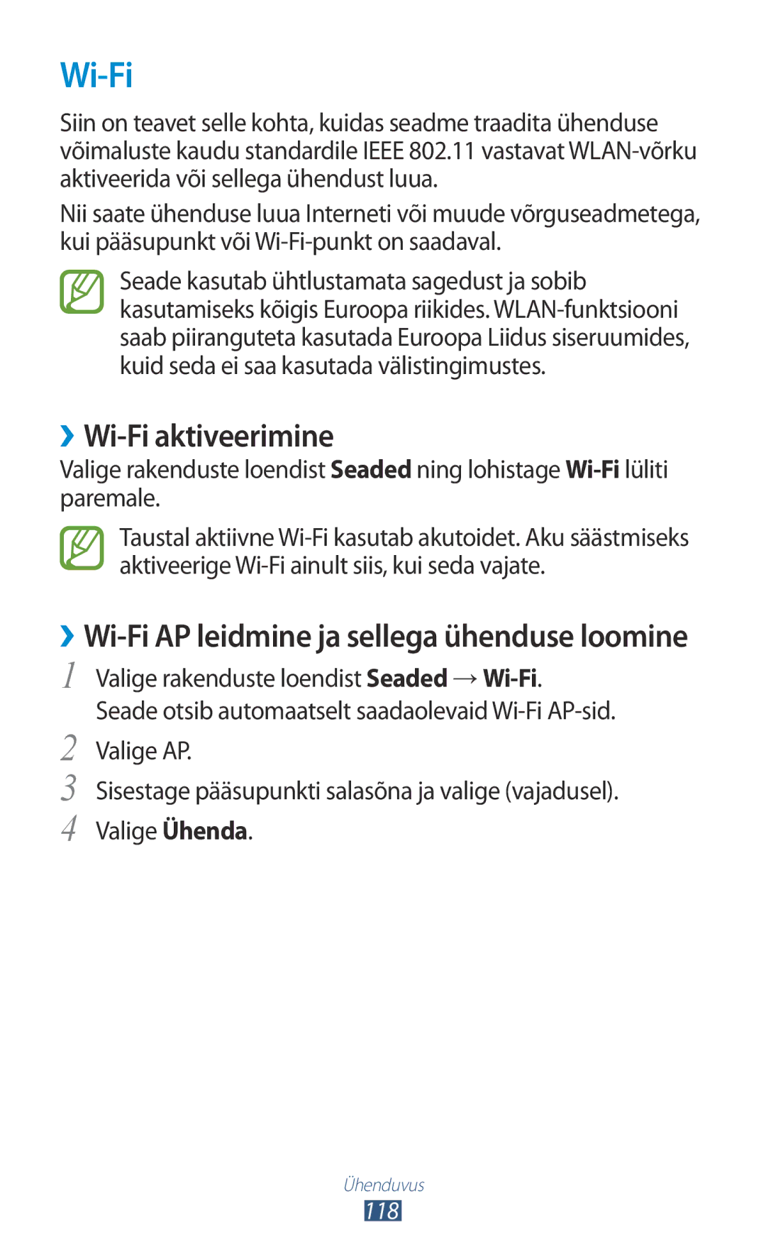Samsung GT-I9300ZNDSEB, GT-I9300GRZSEB, GT-I9300RWZSEB, GT-I9300TADSEB, GT-I9300RWDSEB manual ››Wi-Fi aktiveerimine, 118 