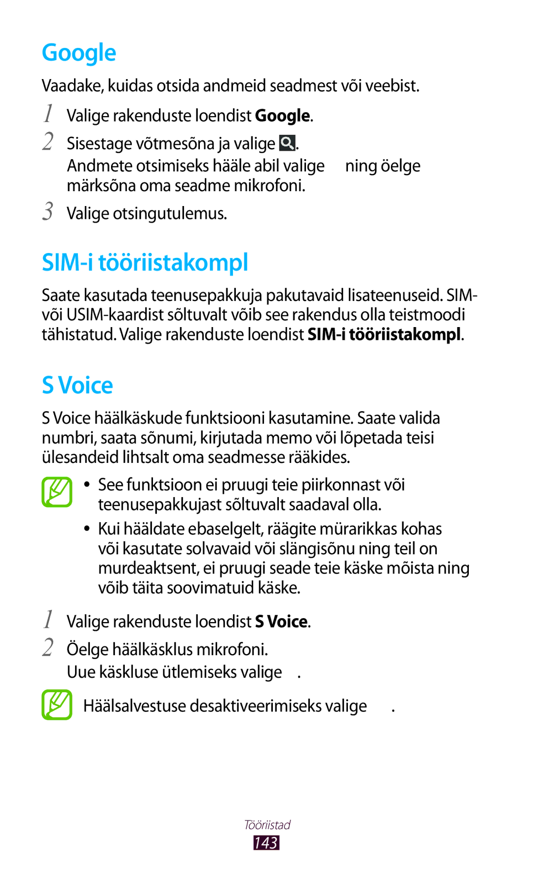 Samsung GT-I9300OKDSEB, GT-I9300GRZSEB Google, SIM-i tööriistakompl, Voice, Häälsalvestuse desaktiveerimiseks valige, 143 