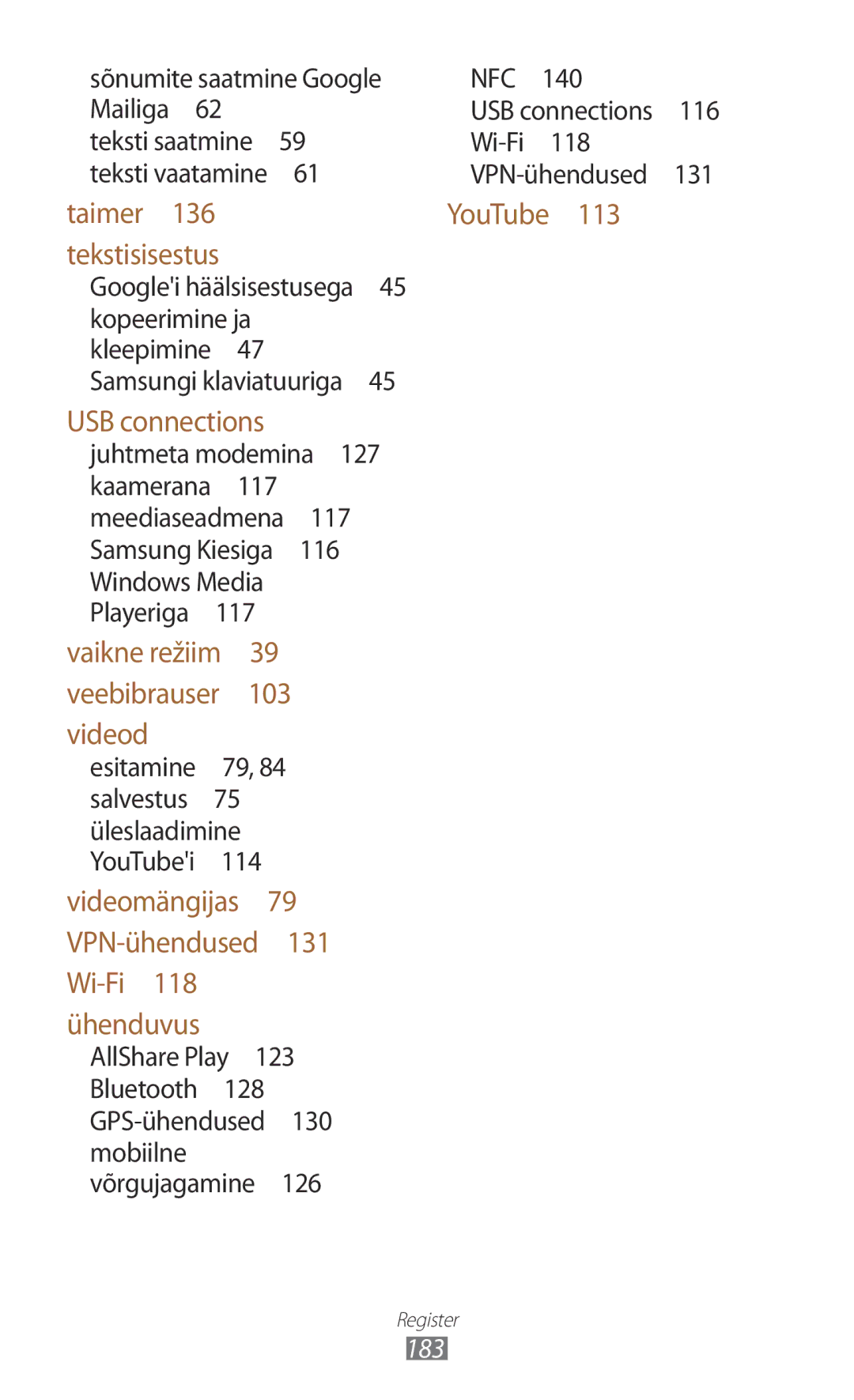 Samsung GT-I9300TADSEB, GT-I9300GRZSEB, GT-I9300ZNDSEB, GT-I9300RWZSEB, GT-I9300RWDSEB, GT-I9300MBDSEB USB connections, 183 