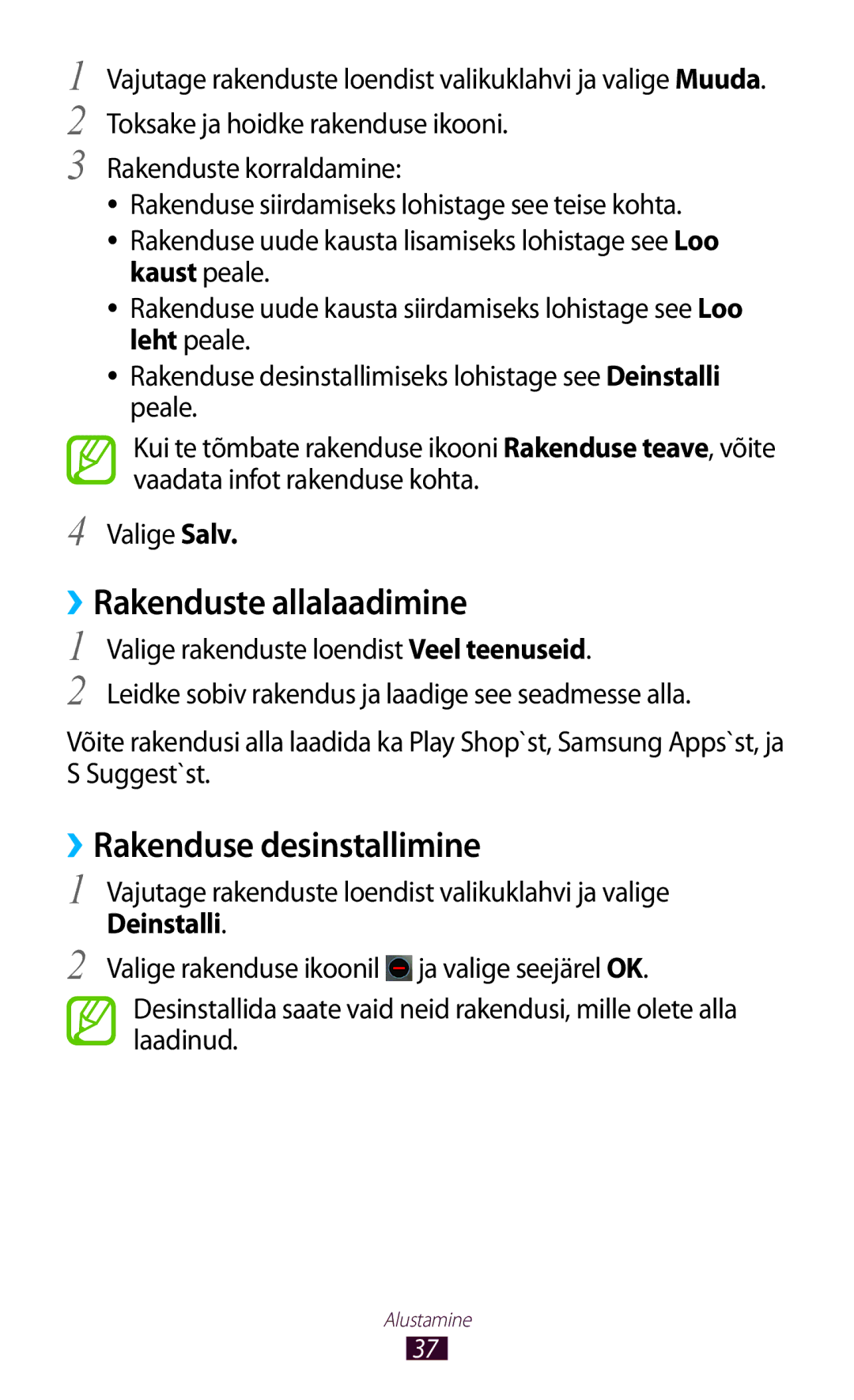 Samsung GT-I9300ZNDSEB, GT-I9300GRZSEB, GT-I9300RWZSEB manual ››Rakenduste allalaadimine, ››Rakenduse desinstallimine 