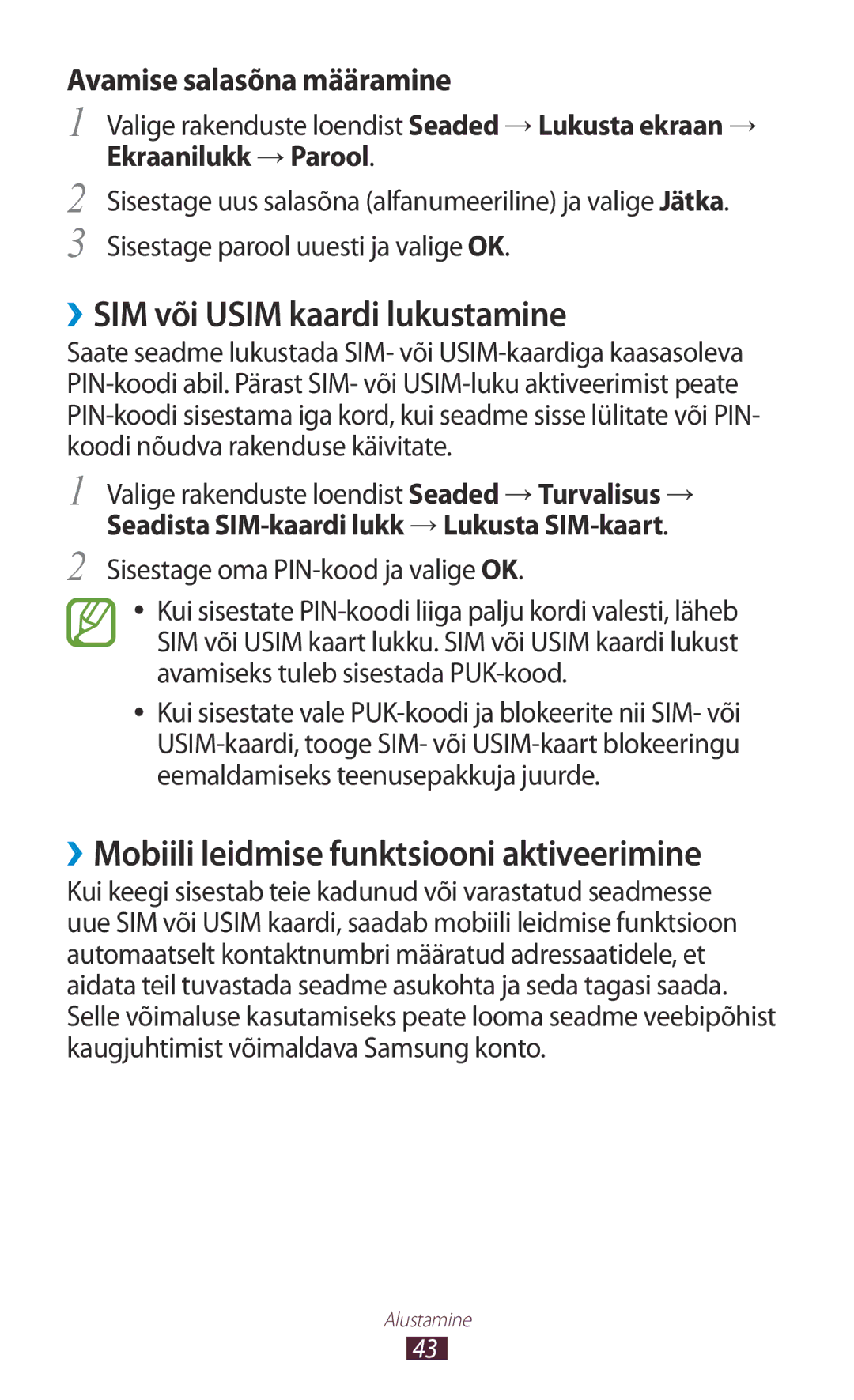 Samsung GT-I9300OKESEB, GT-I9300GRZSEB ››SIM või Usim kaardi lukustamine, ››Mobiili leidmise funktsiooni aktiveerimine 