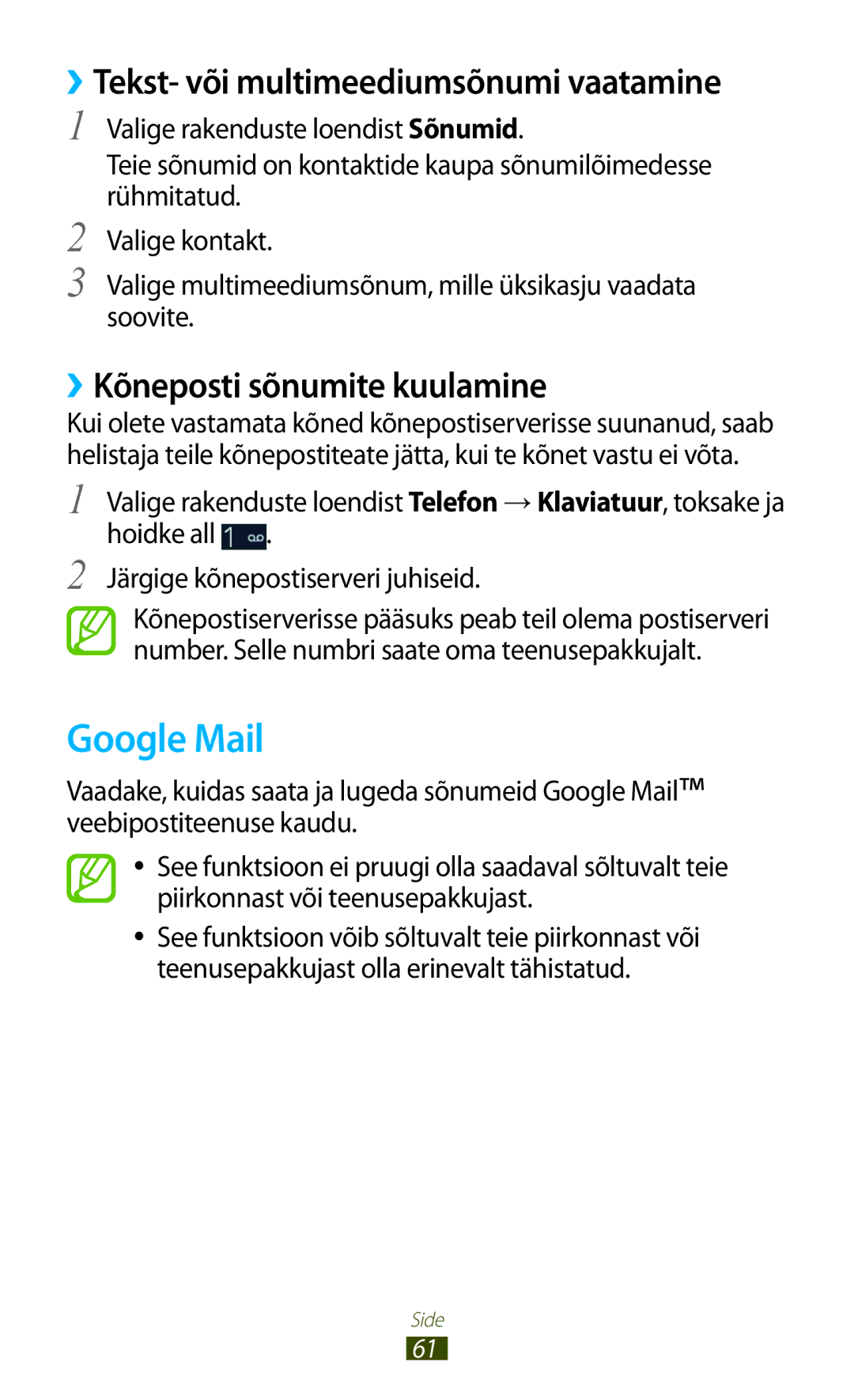 Samsung GT-I9300OKESEB, GT-I9300GRZSEB, GT-I9300ZNDSEB, GT-I9300RWZSEB manual Google Mail, ››Kõneposti sõnumite kuulamine 