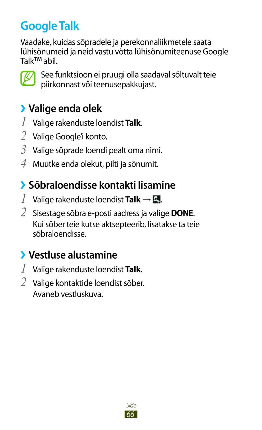 Samsung GT-I9300TADSEB manual Google Talk, ››Valige enda olek, ››Sõbraloendisse kontakti lisamine, ››Vestluse alustamine 