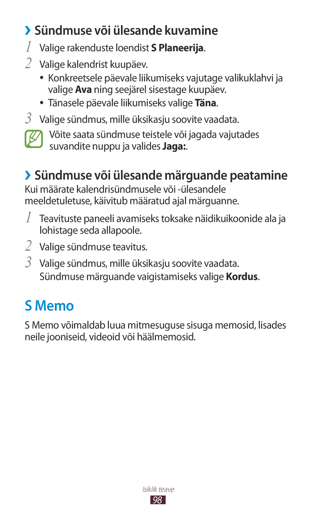 Samsung GT-I9300OKDSEB, GT-I9300GRZSEB Memo, ››Sündmuse või ülesande kuvamine, ››Sündmuse või ülesande märguande peatamine 