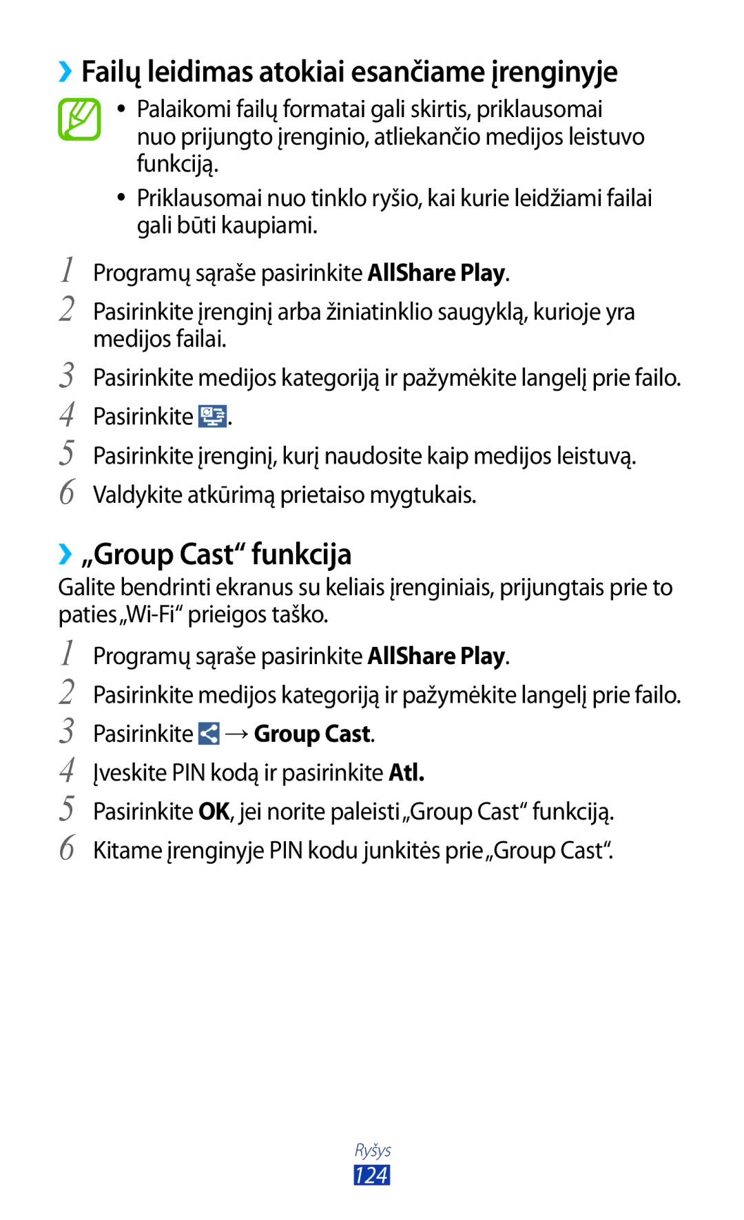 Samsung GT-I9300OKESEB, GT-I9300GRZSEB manual ››Failų leidimas atokiai esančiame įrenginyje, ››„Group Cast funkcija 