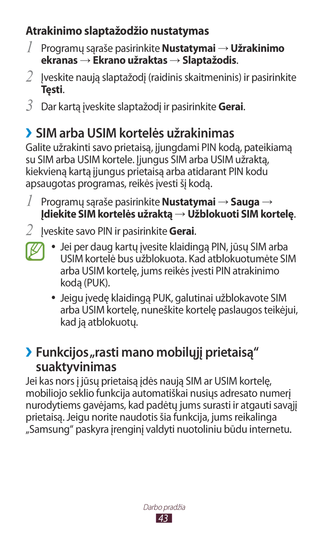 Samsung GT-I9300OKESEB manual ››SIM arba Usim kortelės užrakinimas, ››Funkcijos„rasti mano mobilųjį prietaisą suaktyvinimas 