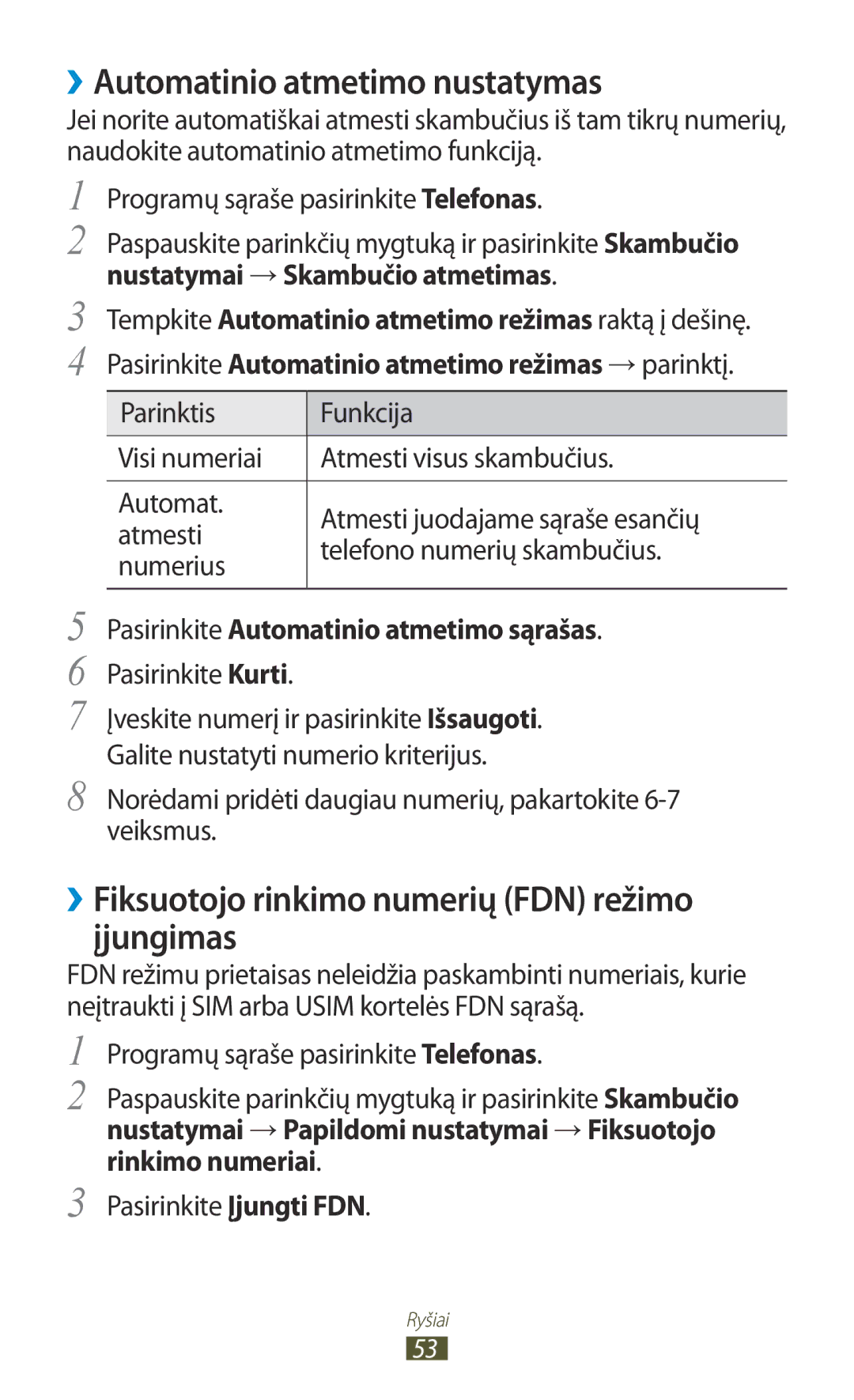 Samsung GT-I9300OKDSEB manual ››Automatinio atmetimo nustatymas, ››Fiksuotojo rinkimo numerių FDN režimo įjungimas 