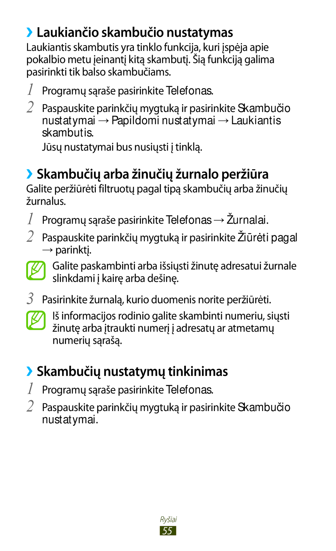 Samsung GT-I9300ZNDSEB manual ››Laukiančio skambučio nustatymas, ››Skambučių arba žinučių žurnalo peržiūra, Nustatymai 