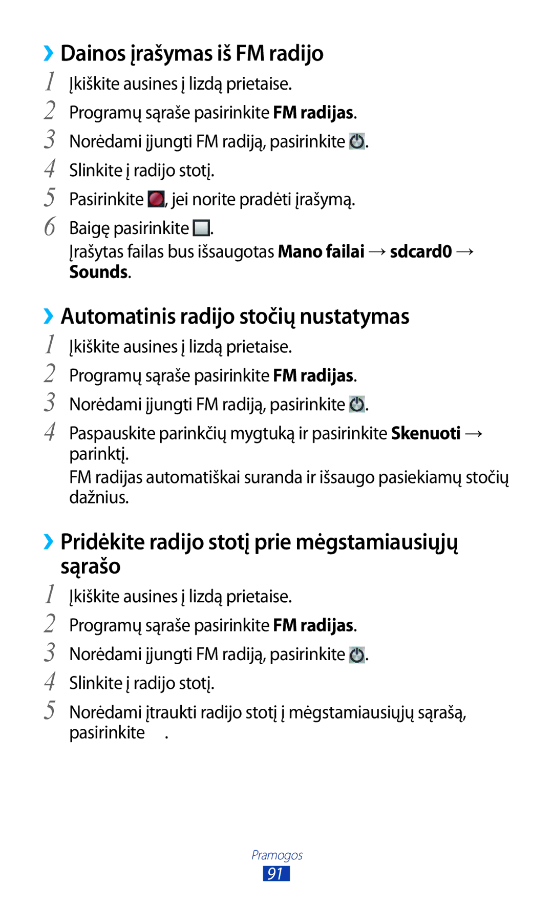 Samsung GT-I9300ZNDSEB, GT-I9300GRZSEB manual ››Dainos įrašymas iš FM radijo, ››Automatinis radijo stočių nustatymas 