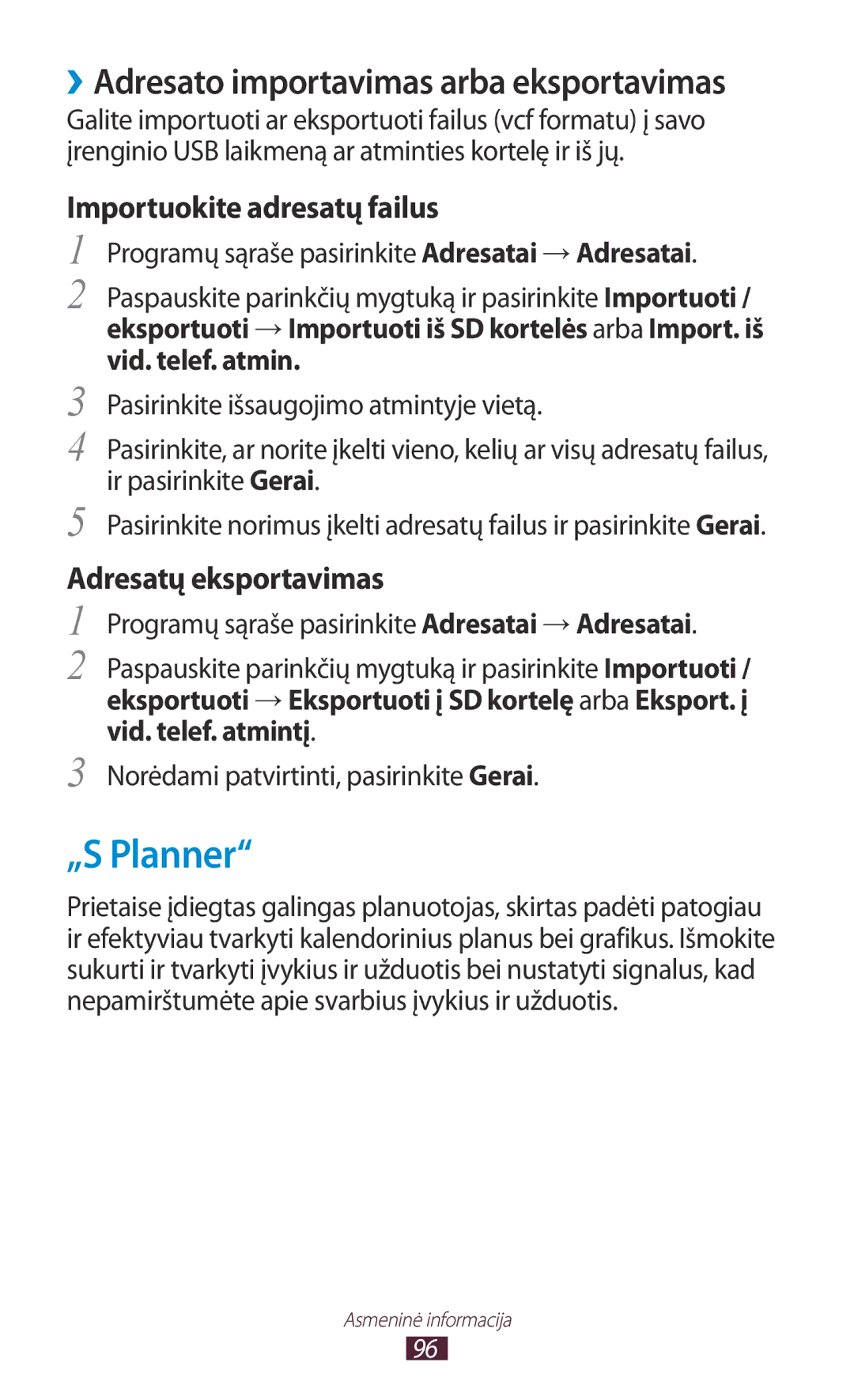 Samsung GT-I9300GRDSEB, GT-I9300GRZSEB, GT-I9300ZNDSEB manual „S Planner, ››Adresato importavimas arba eksportavimas 