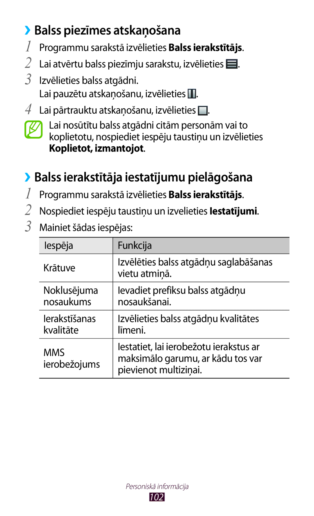 Samsung GT-I9300TADSEB ››Balss ierakstītāja iestatījumu pielāgošana, Iestatiet, lai ierobežotu ierakstus ar, Ierobežojums 