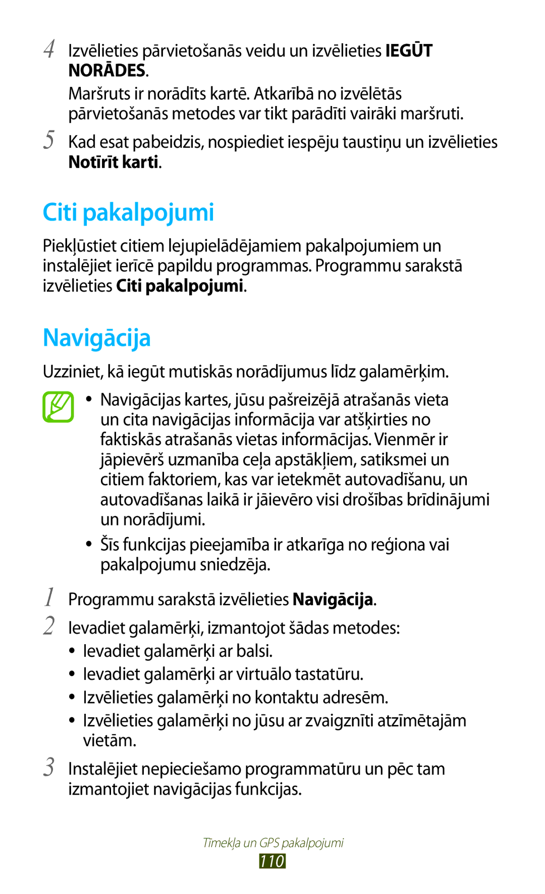 Samsung GT-I9300RWZSEB, GT-I9300GRZSEB, GT-I9300ZNDSEB, GT-I9300TADSEB manual Citi pakalpojumi, Navigācija, Notīrīt karti, 110 