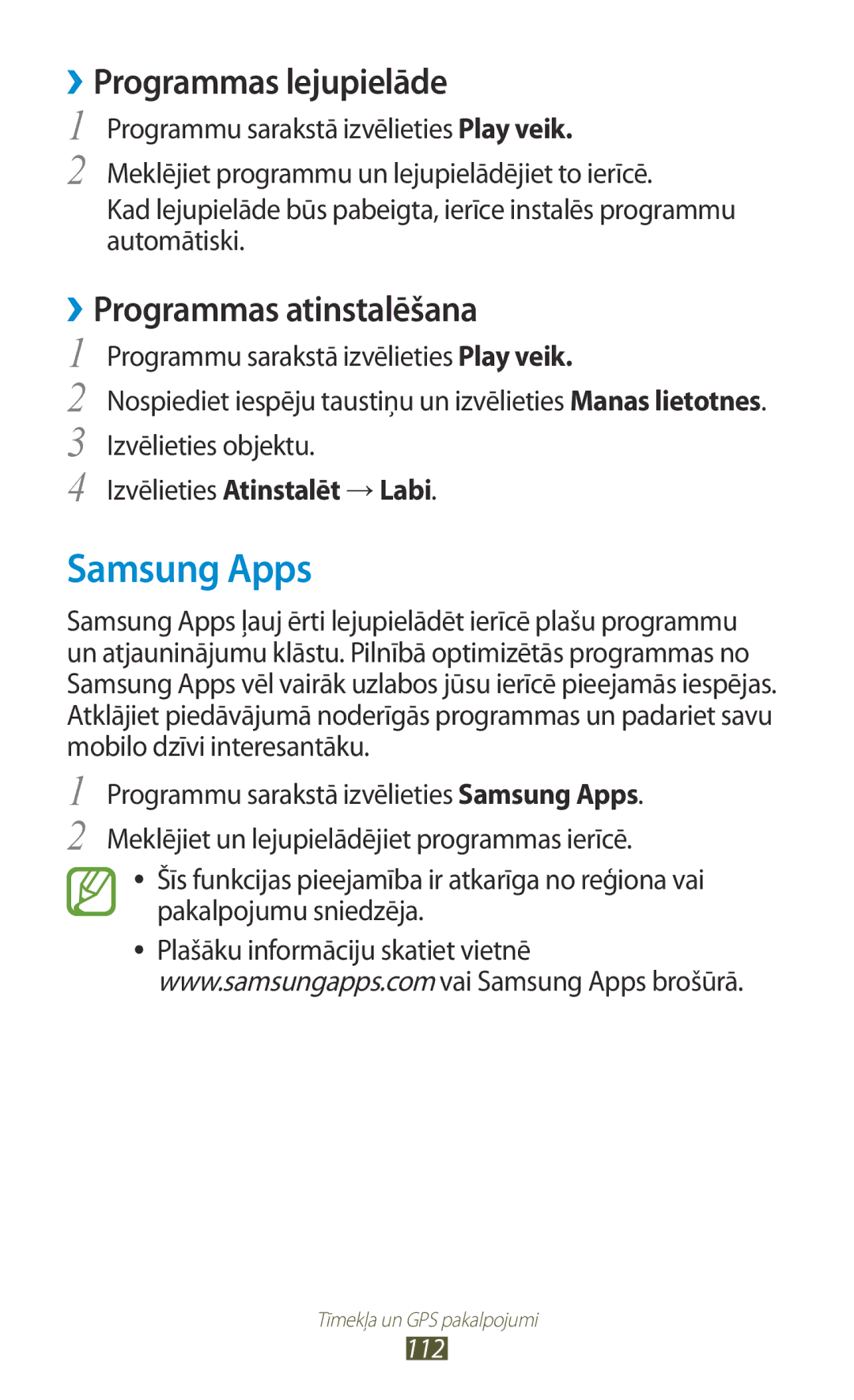 Samsung GT-I9300RWDSEB, GT-I9300GRZSEB, GT-I9300ZNDSEB, GT-I9300RWZSEB manual Samsung Apps, Izvēlieties Atinstalēt → Labi, 112 