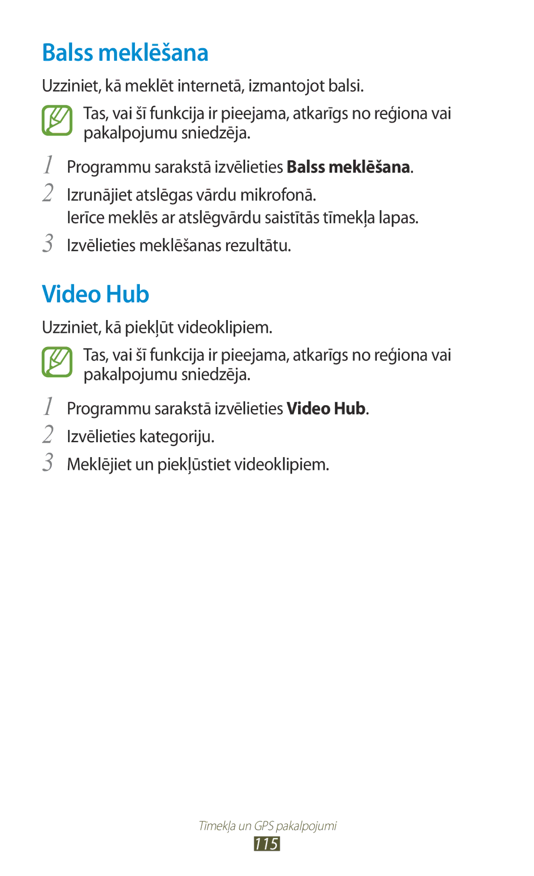 Samsung GT-I9300OKESEB, GT-I9300GRZSEB, GT-I9300ZNDSEB, GT-I9300RWZSEB, GT-I9300TADSEB manual Balss meklēšana, Video Hub, 115 