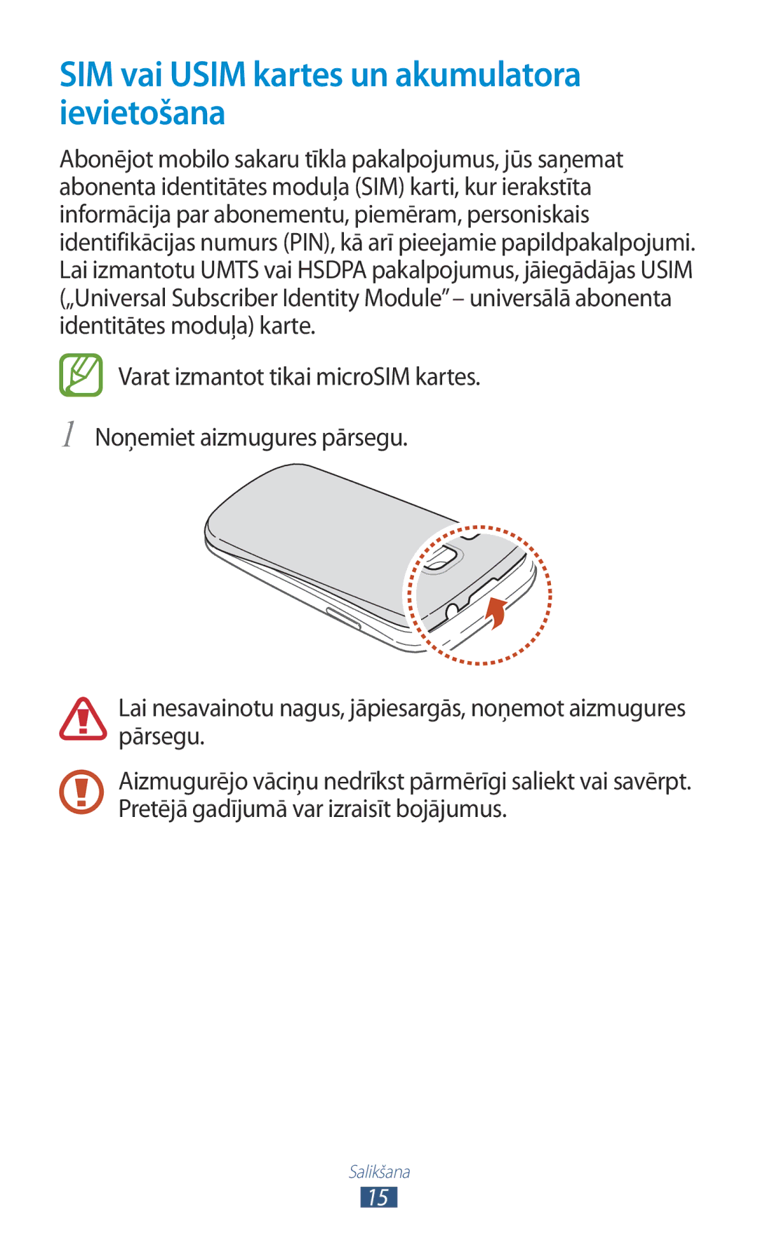 Samsung GT-I9300GRDSEB, GT-I9300GRZSEB, GT-I9300ZNDSEB, GT-I9300RWZSEB manual SIM vai Usim kartes un akumulatora ievietošana 