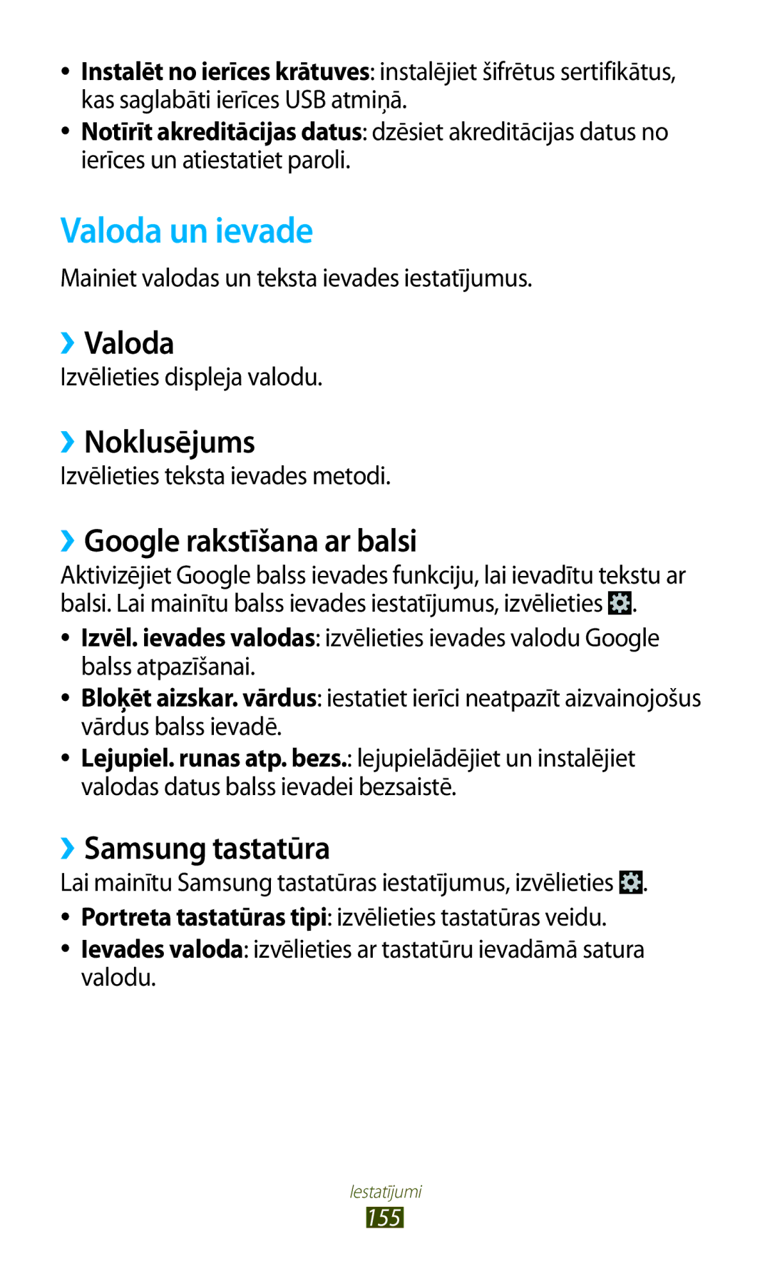 Samsung GT-I9300RWZSEB manual Valoda un ievade, ››Valoda, ››Noklusējums, ››Google rakstīšana ar balsi, ››Samsung tastatūra 