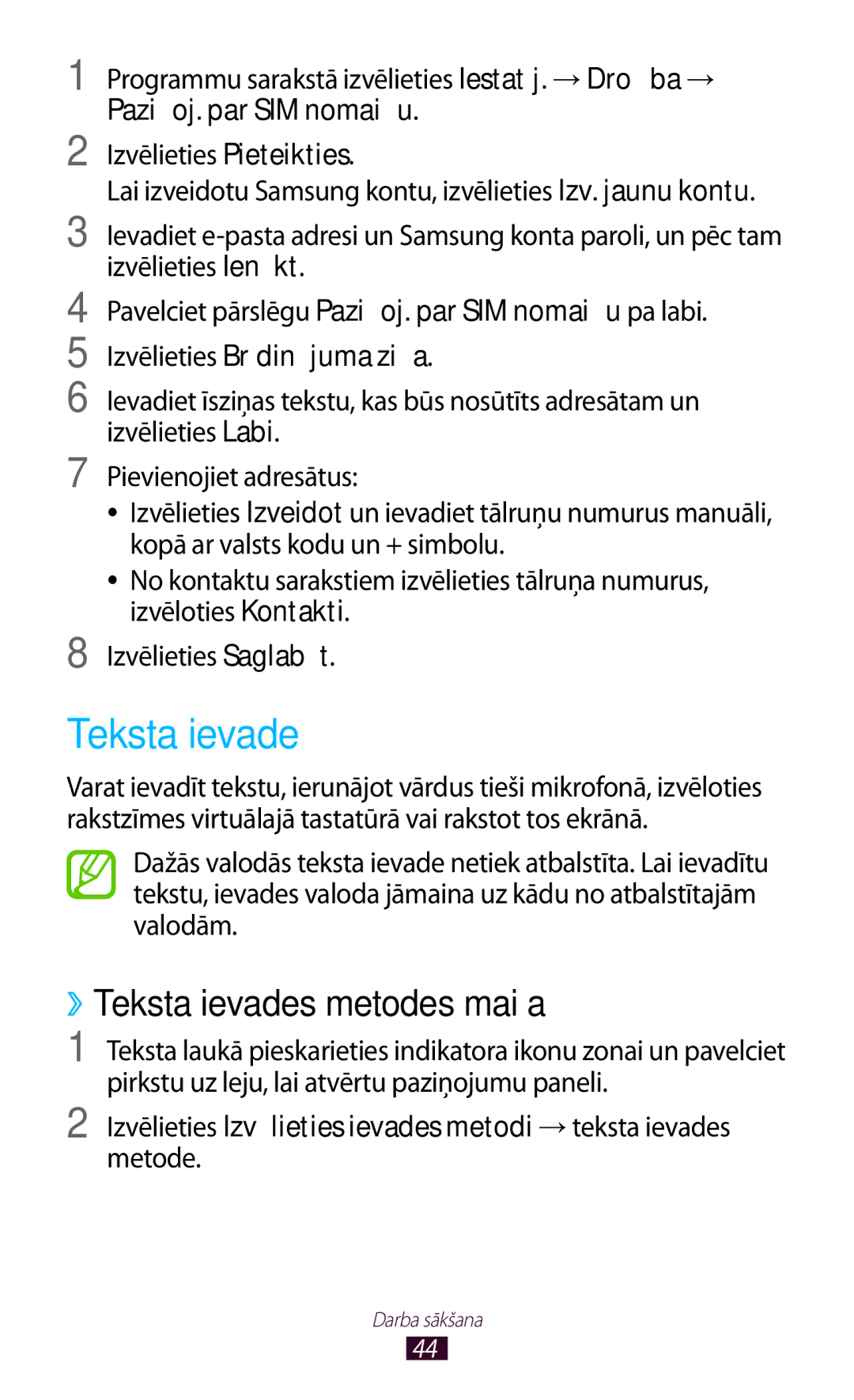 Samsung GT-I9300OKDSEB manual ››Teksta ievades metodes maiņa, Programmu sarakstā izvēlieties Iestatīj. → Drošība → 