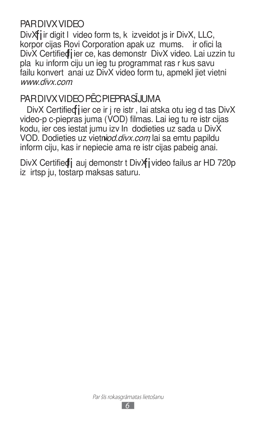 Samsung GT-I9300GRDSEB, GT-I9300GRZSEB, GT-I9300ZNDSEB, GT-I9300RWZSEB manual PAR Divx Video PAR Divx Video PĒC Pieprasījuma 