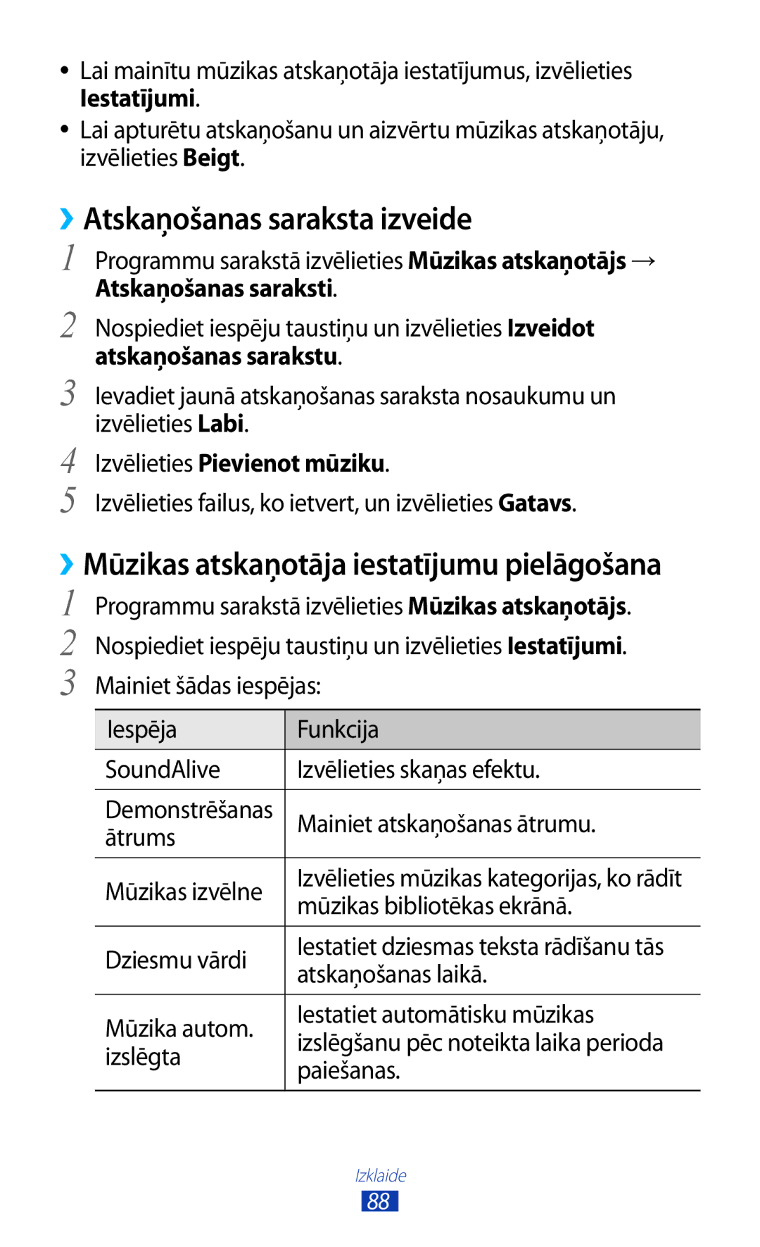 Samsung GT-I9300OKESEB, GT-I9300GRZSEB, GT-I9300ZNDSEB manual ››Atskaņošanas saraksta izveide, Izvēlieties Pievienot mūziku 