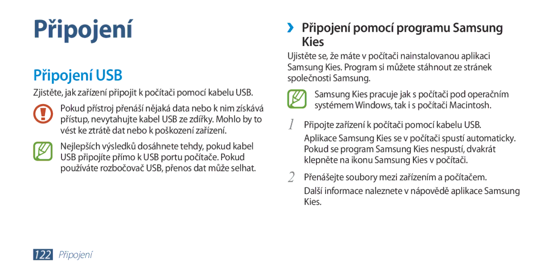 Samsung GT-I9300GRDATO, GT-I9300MBDEUR, GT-I9300MBDATO manual Připojení USB, ››Připojení pomocí programu Samsung Kies 