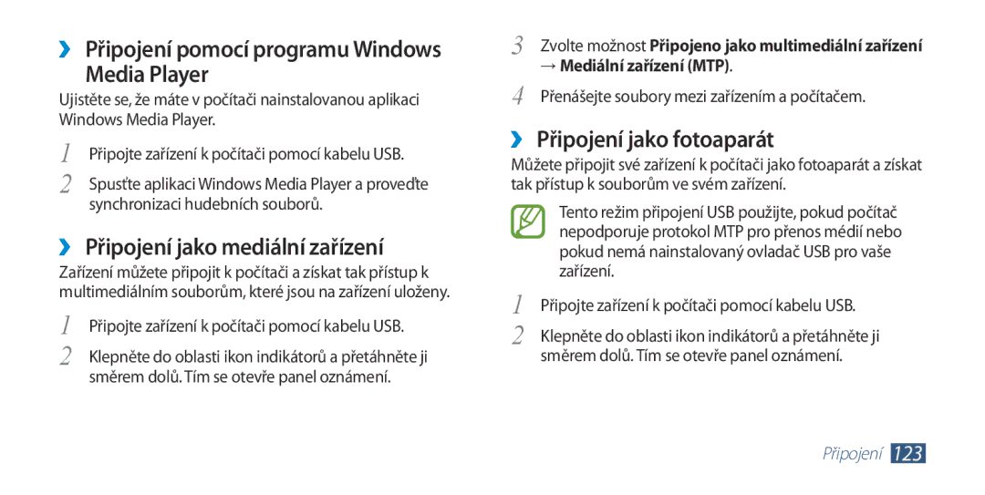 Samsung GT-I9300MBDCOS manual ››Připojení pomocí programu Windows Media Player, ››Připojení jako mediální zařízení 