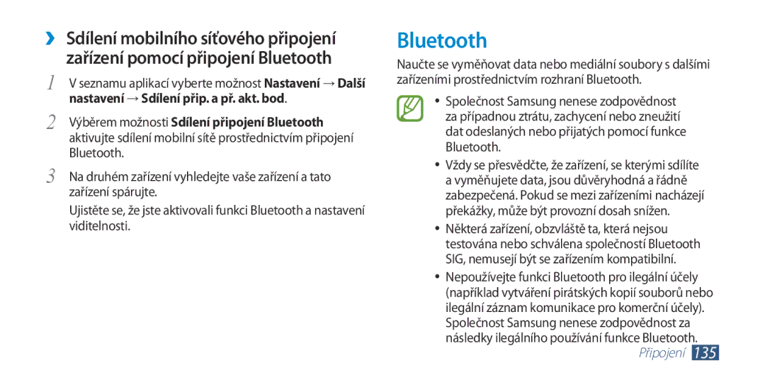 Samsung GT-I9300ZKDO2C, GT-I9300MBDEUR, GT-I9300MBDATO Výběrem možnosti Sdílení připojení Bluetooth, Zařízení spárujte 