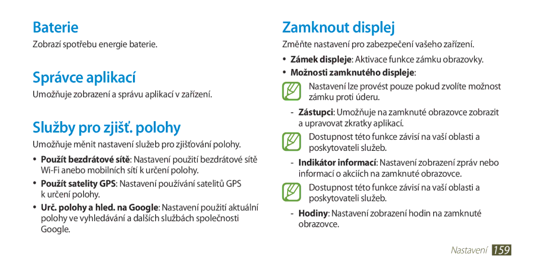 Samsung GT-I9300RWDATO Baterie, Správce aplikací, Služby pro zjišť. polohy, Zamknout displej, Možnosti zamknutého displeje 