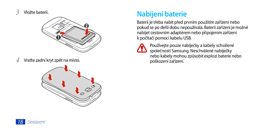 Samsung GT-I9300TADAUT manual Nabíjení baterie, Vložte baterii Vraťte zadní kryt zpět na místo, Počítači pomocí kabelu USB 